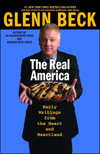 The Real America: Messages from the Heart and Heartland cover