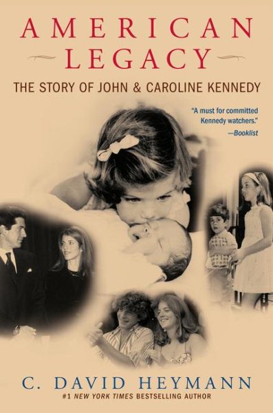 American Legacy: The Story of John and Caroline Kennedy cover