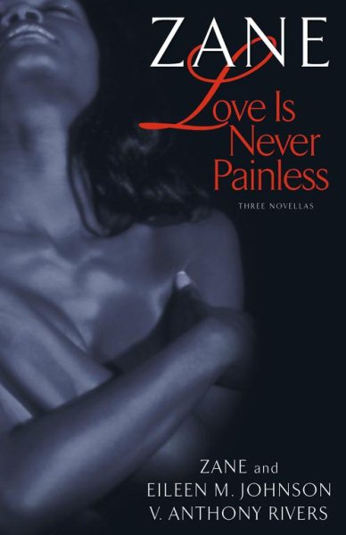 Love Is Never Painless: Three Novellas cover