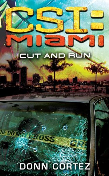 CSI: Miami: Cut and Run cover