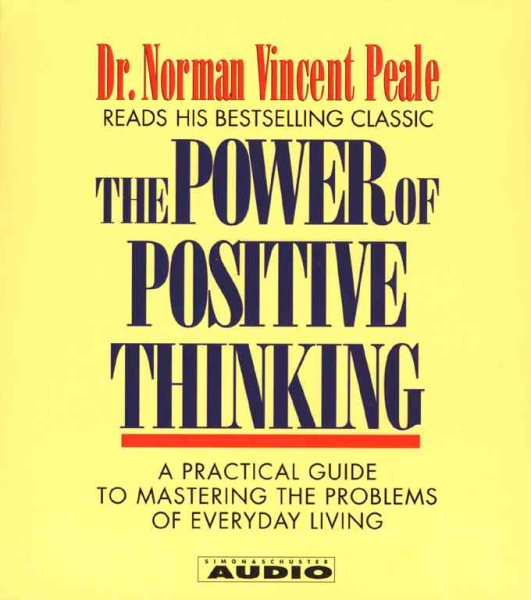 The Power of Positive Thinking: A Practical Guide to Mastering The problems Of Everyday Living (4 CD Set) cover