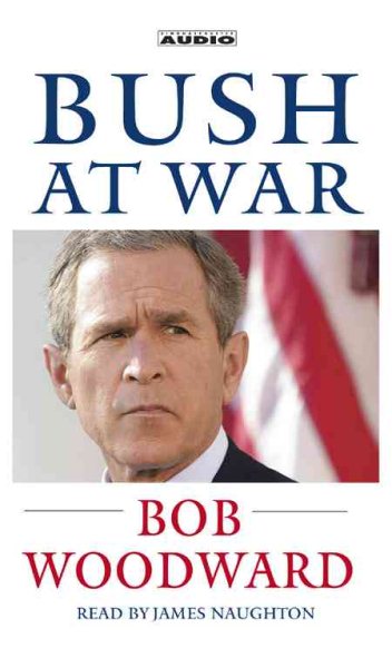 Bush at War : Inside the Bush White House cover