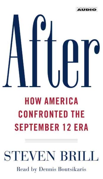 After : How America Confronted the September 12 Era cover