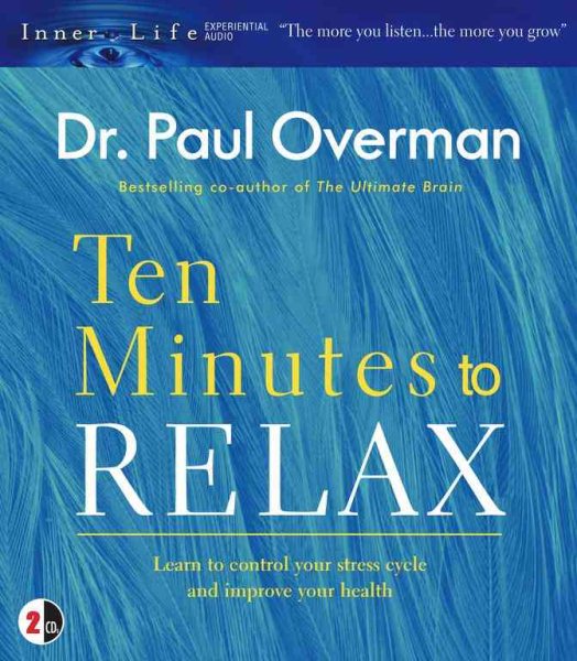 Ten Minutes to Relax (Inner Life)