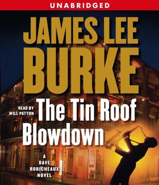 The Tin Roof Blowdown: A Dave Robicheaux Novel cover