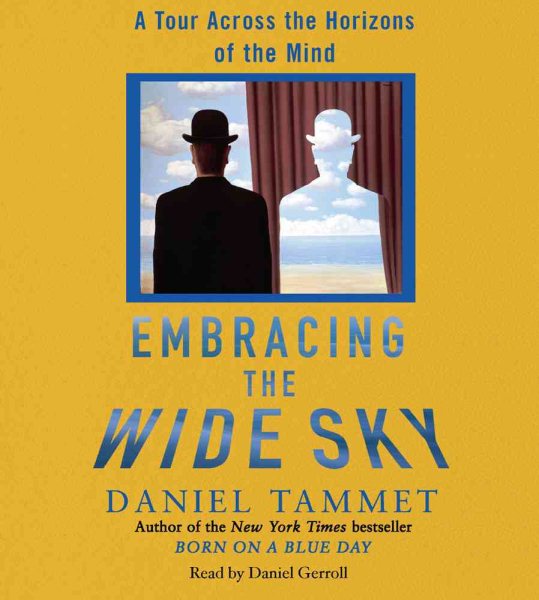 Embracing the Wide Sky: A Tour Across the Horizons of the Mind cover
