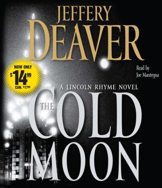 The Cold Moon: A Lincoln Rhyme Novel (Lincoln Rhyme Novels) cover