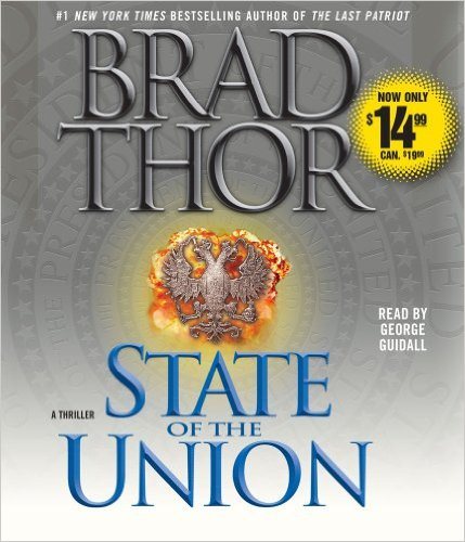 State of the Union: A Thriller (3) (The Scot Harvath Series) cover