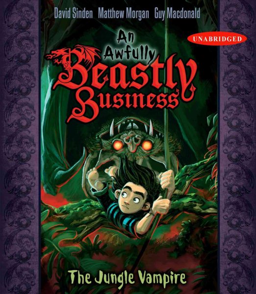 The Jungle Vampire: An Awfully Beastly Business cover