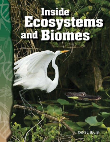 Inside Ecosystems and Biomes: Life Science (Science Readers) cover