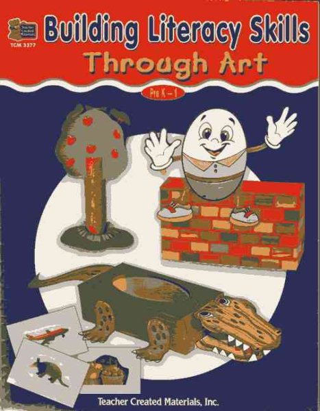 Building Literacy Skills Through Art (Teacher Created Materials) cover