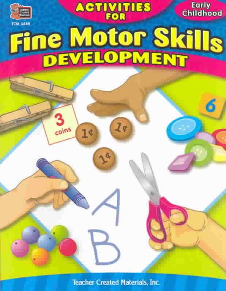 Activities for Fine Motor Skills Development Grades PreK-1 cover