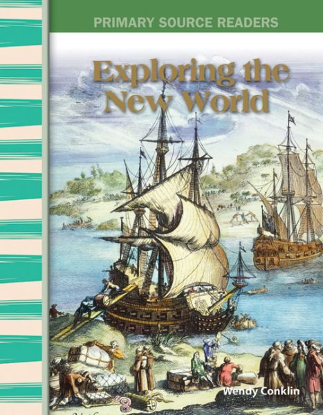 Teacher Created Materials - Primary Source Readers: Exploring the New World - Grade 5 - Guided Reading Level S cover