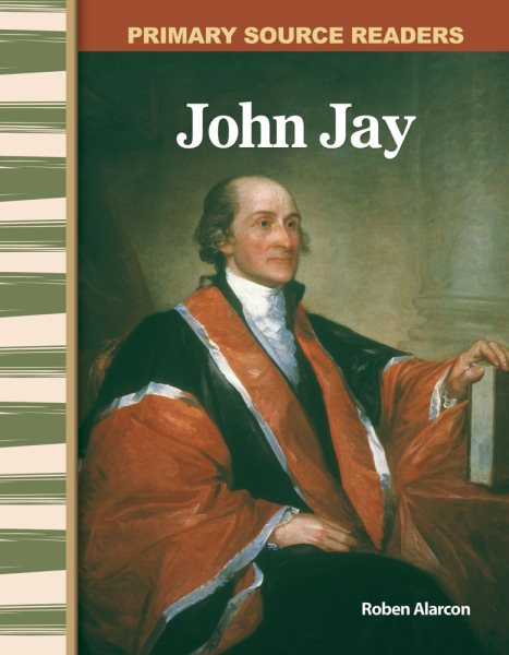 John Jay: Early America (Primary Source Readers) cover