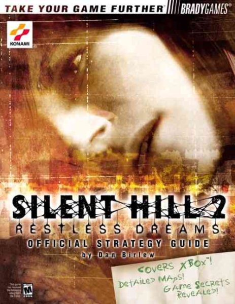 Silent Hill 2: Restless Dreams Official Strategy Guide (Brady Games) cover
