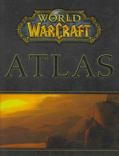 World of WarCraft Atlas (Bradygames Official Strategy Guide) cover