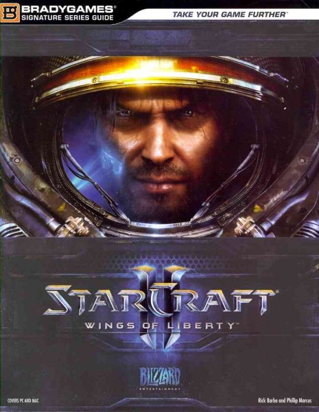 StarCraft II: Wings of Liberty (Bradygames Signature Guides)