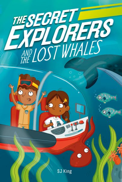 The Secret Explorers and the Lost Whales cover