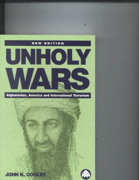 Unholy Wars: Afghanistan, America and International Terrorism cover