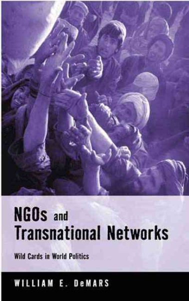 NGOs and Transnational Networks: Wild Cards in World Politics cover