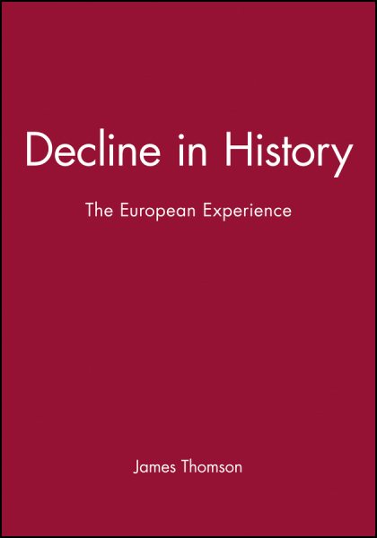 Decline in History: The European Experience cover