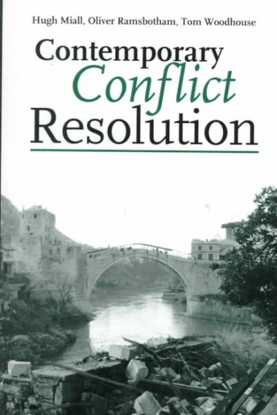 Contemporary Conflict Resolution: The prevention, management and transformation of deadly conflicts cover