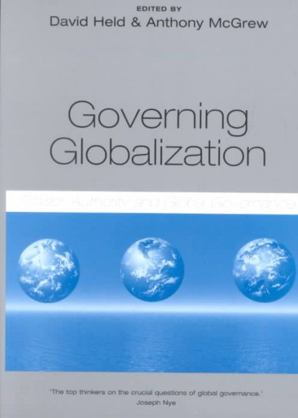 Governing Globalization: Power, Authority and Global Governance cover