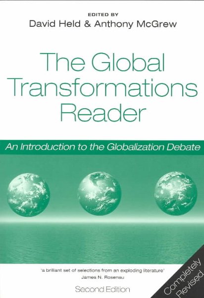 The Global Transformations Reader: An Introduction to the Globalization Debate cover