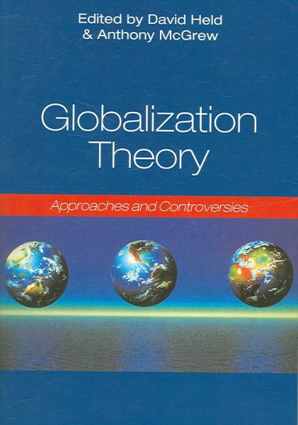 Globalization Theory: Approaches and Controversies cover