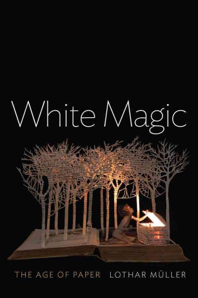 White Magic: The Age of Paper cover
