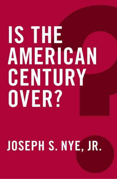 Is the American Century Over? (Global Futures) cover
