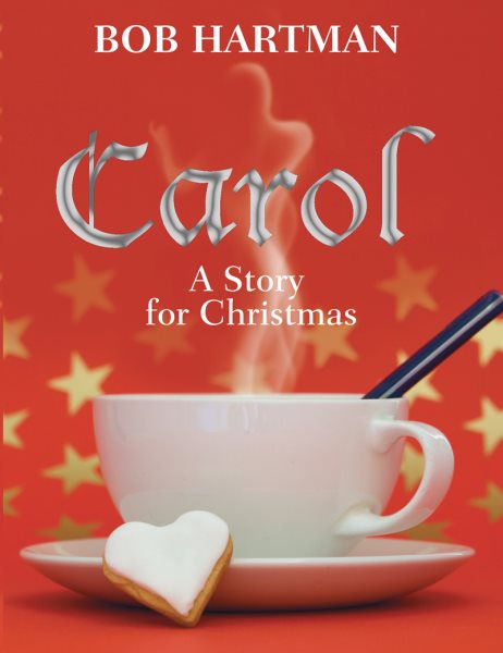Carol: A Story for Christmas cover