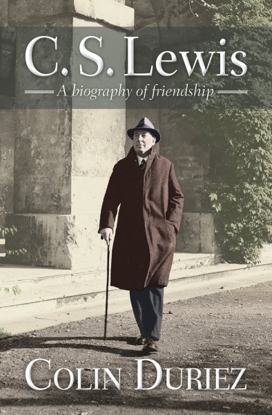C S Lewis: A biography of friendship cover