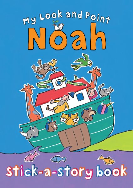 My Look and Point Noah Stick-a-Story Book cover