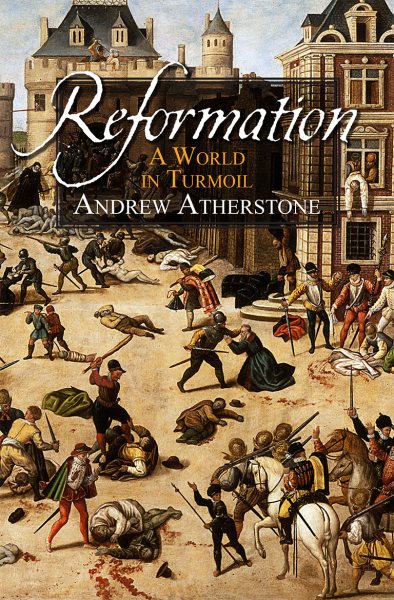 Reformation: A world in turmoil cover