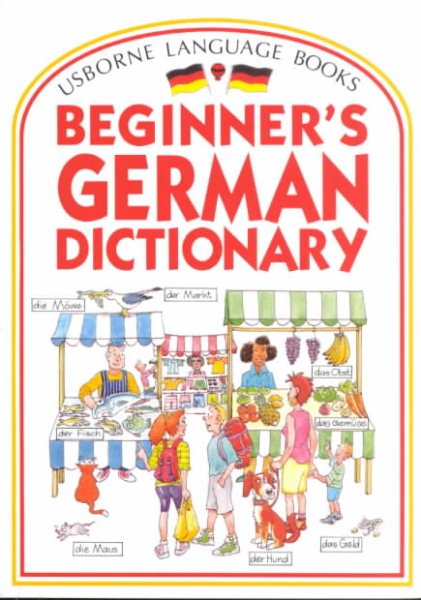 Beginners German Dictionary (German Edition)