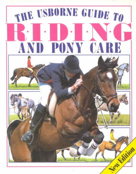 The Usborne Guide to Riding and Pony Care cover