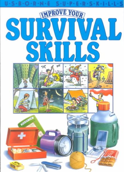 Improve Your Survival Skills (Usborne Superskills) cover