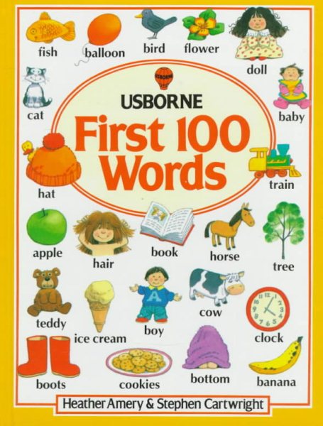 First Hundred Words (Usborne First Hundred Words) cover