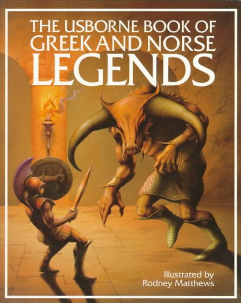 The Usborne Book of Greek and Norse Legends cover