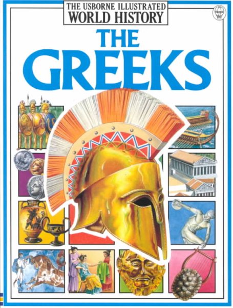 The Greeks (Illustrated World History Series) cover