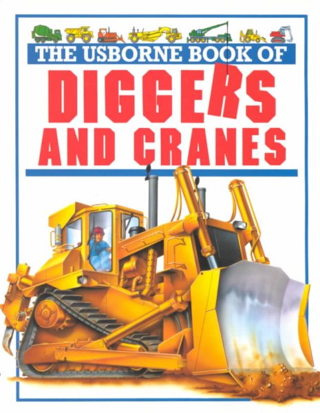 The Usborne Book of Diggers and Cranes (Young Machines Series) cover
