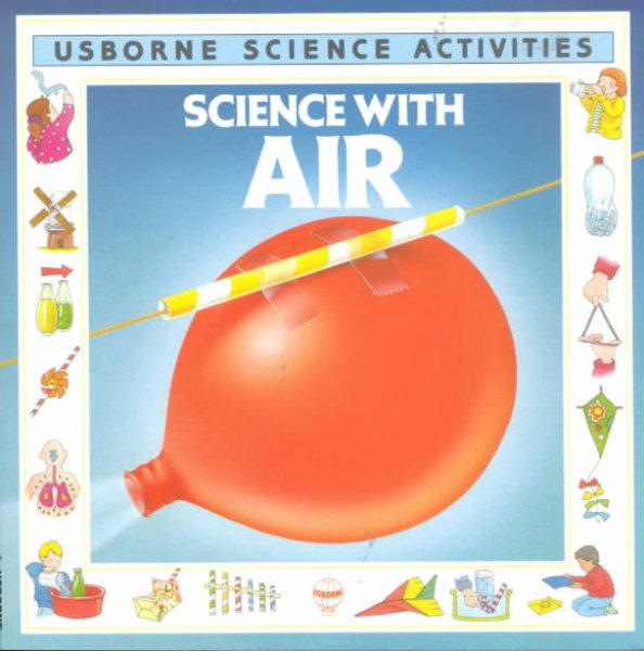 Science With Air (Usborne Science Activities) cover