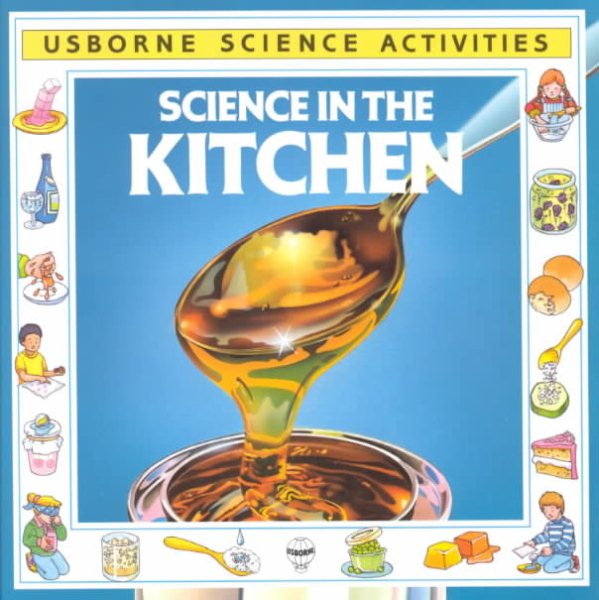 Science in the Kitchen (Usborne Science Activities) cover