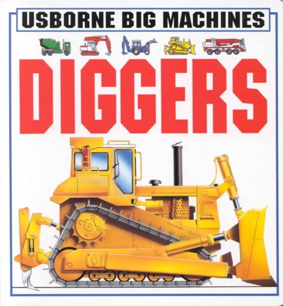 Diggers (Usborne Big Machines) cover