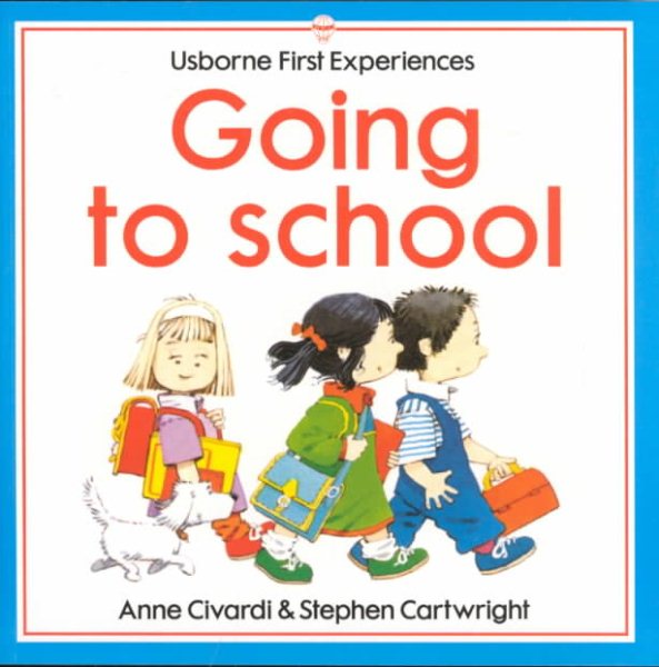 Going to School (First Experiences) cover