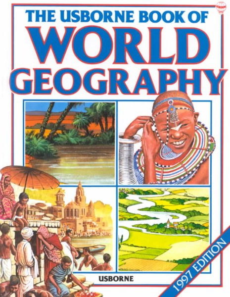The Usborne Book of World Geography With World Atlas (World Geography Series) cover