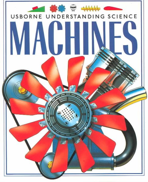 Machines (Usborne Understanding Science) cover