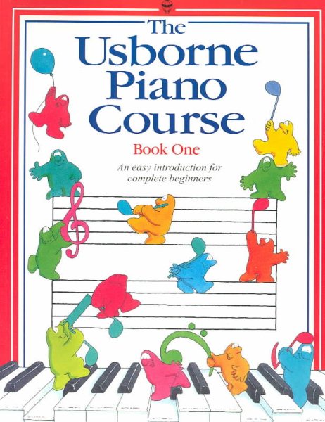The Usborne Piano Course: Book One (Piano Course Series) cover