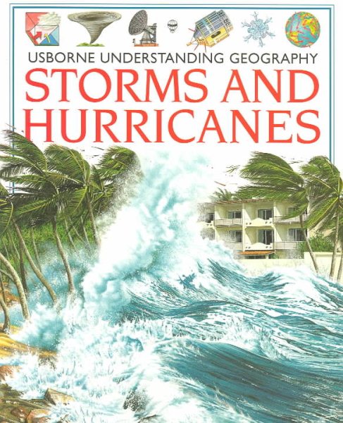 Storms and Hurricanes (Understanding Geography Series) cover